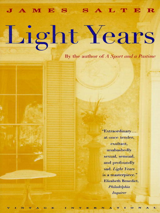 Title details for Light Years by James Salter - Wait list